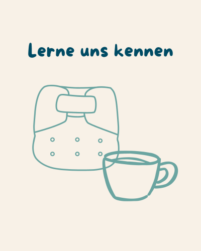 Illustration einer Stoffwindel mit Druckknöpfen und einer Teetasse, darunter der Text „Lerne uns kennen"