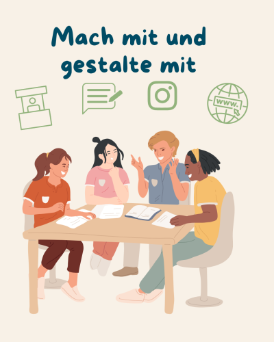 Illustration von vier Personen unterschiedlicher Herkunft, die gemeinsam an einem Tisch sitzen und arbeiten. Über ihnen Icons für Präsentation, Text, Instagram und Website. Darunter der Text „Mach mit und gestalte mit"